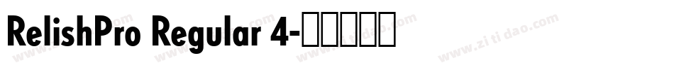 RelishPro Regular 4字体转换